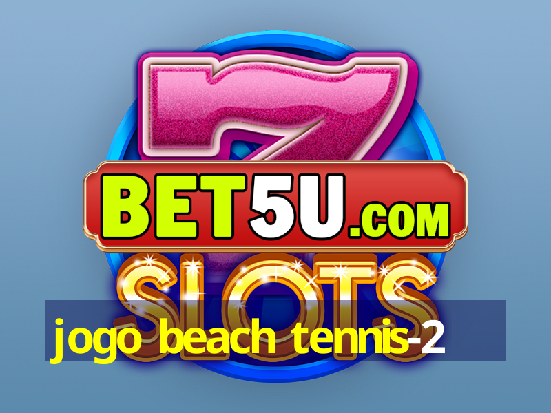 jogo beach tennis